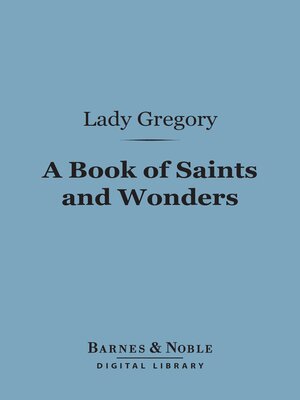 cover image of A Book of Saints and Wonders (Barnes & Noble Digital Library)
